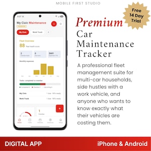 May include: A smartphone displaying the My Civic Maintenance app interface, featuring a fleet health score of 88, monthly expense bar charts, and task status. Text includes Premium Car Maintenance Tracker, Mobile First Studio, and Digital App.
