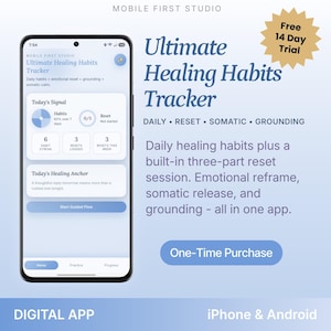 Ultimate Healing Habits Tracker | Daily Reset, Somatic Calm, Grounding (iPhone/Android App)