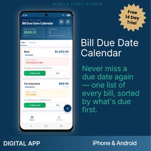 Op de afbeelding: Een smartphone toont de interface van de Bill Due Date Calendar app met een donkerblauw thema. Het scherm toont een lijst met rekeningen, waaronder huur en autoverzekering, met vervaldata, betalingsstatus en bedragen. Tekst: Mobile First Studio.