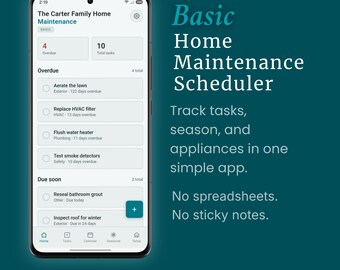 Home Maintenance Scheduler for Homeowners | Seasonal Task Tracker & Appliance List | PWA App for iPhone and Android