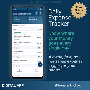 Può includere: Uno smartphone che mostra l'interfaccia dell'app Daily Expense Tracker di Mobile First Studio. Lo schermo visualizza i totali delle spese giornaliere e settimanali, le categorie come cibo, ristorazione e salute, e un pulsante più per aggiungere.
