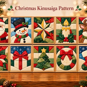 May include: A collection of ten framed Kinusaiga art pieces featuring Christmas themes including Santa Claus, a snowman, a star, a candle, a reindeer, a poinsettia, a gift, a tree, a wreath, and a stocking, labelled Christmas Kinusaiga Pattern.