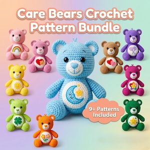 May include: A selection of crochet Care Bears in a variety of colours, each with distinct designs. The bears are in shades of pink, yellow, green, orange, brown, purple, and blue. The image features the text "Care Bears Crochet Pattern Bundle" and "9+ Patterns Included".