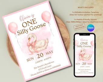 May include: A pink invitation template with the text "Olivia is ONE Silly Goose" and event details. It features a watercolor illustration of a swan with a pink bow and two pink balloons. A mobile-friendly version is also displayed.