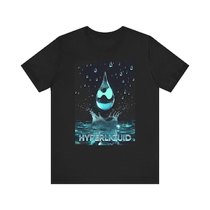 Hyperliquid HYPE T-Shirt | Liquid Drop Crypto Tee | HyperLiquid Trader Gift | HYPE Holder Shirt