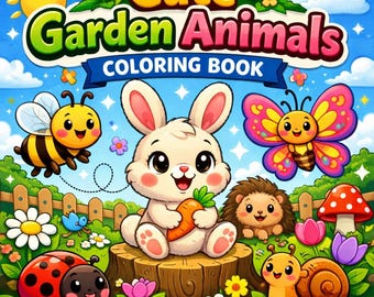 Garden Animals Coloring Book for Kids | 30 Printable Pages (Instant Download PDF)