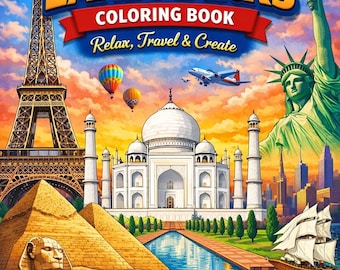 The Ultimate World Landmarks Coloring Book: Travel the Globe with Iconic Places & Relaxing Designs