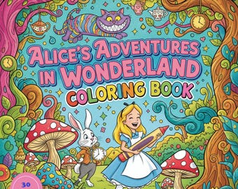 Alice-Inspired Wonderland Coloring Book – 30 Fun & Magical Fantasy Pages for Relaxation