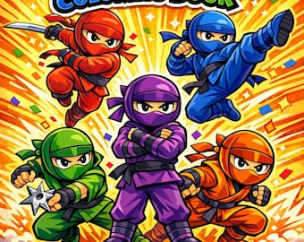Ultimate Ninja Adventure Coloring Book: 30+ Action-Packed Pages of Stealth, Battles & Epic Missions