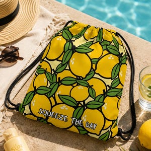 Squeeze the Day Drawstring Bag – Lemon Gym Bag, Summer Tote, Motivational Bag, Citrus Backpack, Beach Bag, Lemon Print Bag, Gym Sack