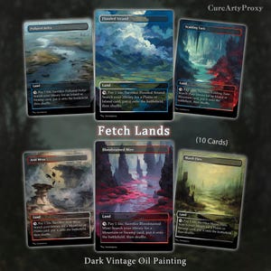 May include: A collection of six rectangular trading cards titled Fetch Lands, featuring dark vintage oil painting illustrations of landscapes including Polluted Delta, Flooded Strand, Scalding Tarn, Arid Mesa, Bloodstained Mire, and Marsh Flats.