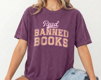 Read Banned Books Comfort Colors Shirt, Vintage Feminist Bookish Graphic Tee, Retro Literary Gift for Readers, Activist Librarian Shirt