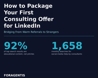 How to Package Your First Consulting Offer for LinkedIn: The Consultant's Guide to Bridging from Warm Referrals to Stranger Prospects