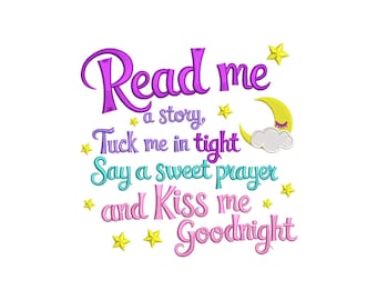 Bedtime Prayer Embroidery Design, Read Me A Story Tuck Me In, Instant Download