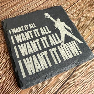 Sous-verre en ardoise « Je veux tout » | Sous-verre gravé au laser, inspiré du rock | Cadeau pour les amateurs de bière et les fans de rock classique image 3