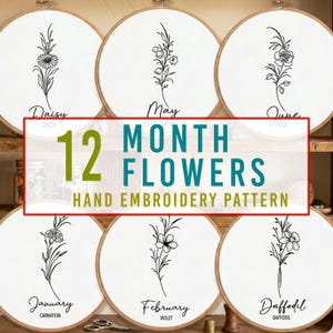 Floral Months Hand Embroidery Patterns Bundle | 12 Floral Months Designs PDF | Beginner Friendly Embroidery | Instant Download”