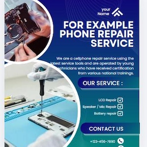 Może przedstawiać: Ulotka reklamowa serwisu naprawy telefonów. Projekt zawiera zdjęcia prac naprawczych telefonów, z tekstem "FOR EXAMPLE PHONE REPAIR SERVICE" i wymienia usługi takie jak naprawa LCD, głośnika i baterii. Zawiera również informacje kontaktowe.