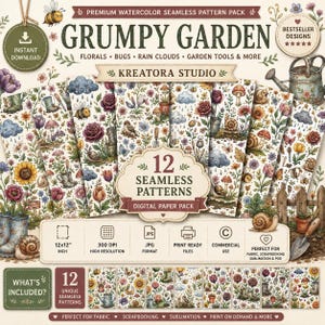 May include: A digital paper pack titled Grumpy Garden featuring 12 seamless watercolor patterns. The designs include illustrations of flowers, bees, rain clouds, mushrooms, snails, and garden tools. The set is provided in 12x12 inch JPG format.