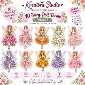 May include: A digital collection of 10 printable paper dolls featuring fairy themes with floral dresses and wings. The text includes Kreatora Studio, 10 Fairy Doll Theme Volume 2, Dream, Create, Play, and details about instant download and DIY craft.