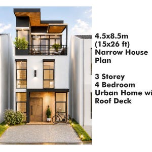 May include: A modern, three-story urban home with a roof deck, featuring a narrow house plan. The home is 15x26 ft, with four bedrooms. The design includes a black and white exterior with wooden accents and a bicycle parked in front.