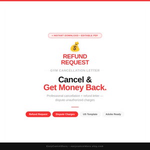 Może przedstawiać: Biały dokument z czerwonym i czarnym tekstem, w tym "REFUND REQUEST" i "Cancel & Get Money Back". Dokument zawiera również ikonę złotego worka z pieniędzmi oraz przyciski z etykietami "Refund Request", "Dispute Charges", "US Template" i "Adobe Ready".