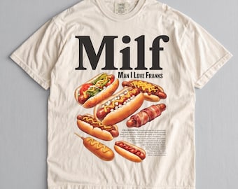 Man I Love Franks T-shirt Komfortfärger, Rolig varmkorv-T-shirt, Matälskare-present, Sommar-kockut-grafik-T-shirt, Unisex Gag-present
