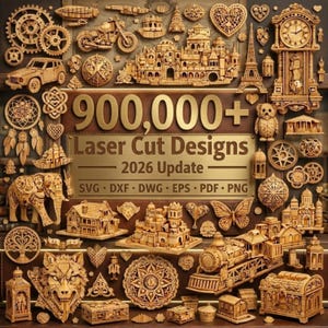 Ultimate 900,000+ Laser Cut Designs Bundle – All Formats (SVG/ DXF/ aI) – Professional CNC Bundle.