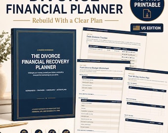May include: A 43-page printable Divorce Financial Planner workbook with a dark blue cover featuring gold text. The set includes internal pages for a Debt Division Tracker, Post-Divorce Budget Worksheet, and a 90-Day Action Plan for US edition users.
