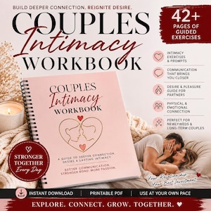 May include: A pink Couples Intimacy Workbook with the title in cursive script. The cover features a heart-shaped design with two silhouettes. The workbook includes 42+ pages of guided exercises, intimacy prompts, and communication tips. The text reads: Explore. Connect. Grow. Together.