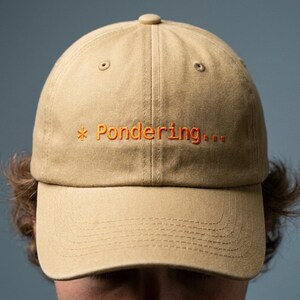 Pondering... Embroidered Dad Hat | Code CLI, AI Humor, Vibe Coding