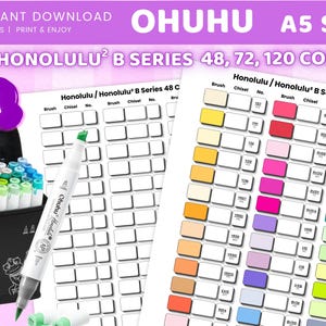 May include: An image featuring Ohuhu Honolulu B Series alcohol markers, available in 48, 72, and 120 colors. The image includes a black carrying case filled with markers, color charts, and the text "Instant Download" and "A5 Size."