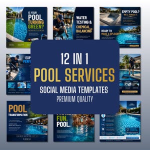 Może przedstawiać: Zestaw 12 szablonów do mediów społecznościowych dla usług basenowych, z centralną ciemnoniebieską grafiką z tekstem 12 IN 1 POOL SERVICES SOCIAL MEDIA TEMPLATES PREMIUM QUALITY, otoczony różnymi zdjęciami basenów i prac konserwacyjnych.