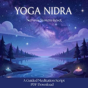 May include: Digital download cover art for a guided meditation script. The image shows a tranquil landscape with a starry night sky, a calm lake, and lit candles. Text includes "YOGA NIDRA" and "Nervous System Reset."