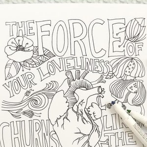 Coloring page: Your loveliness churns like the molten core of the earth image 2