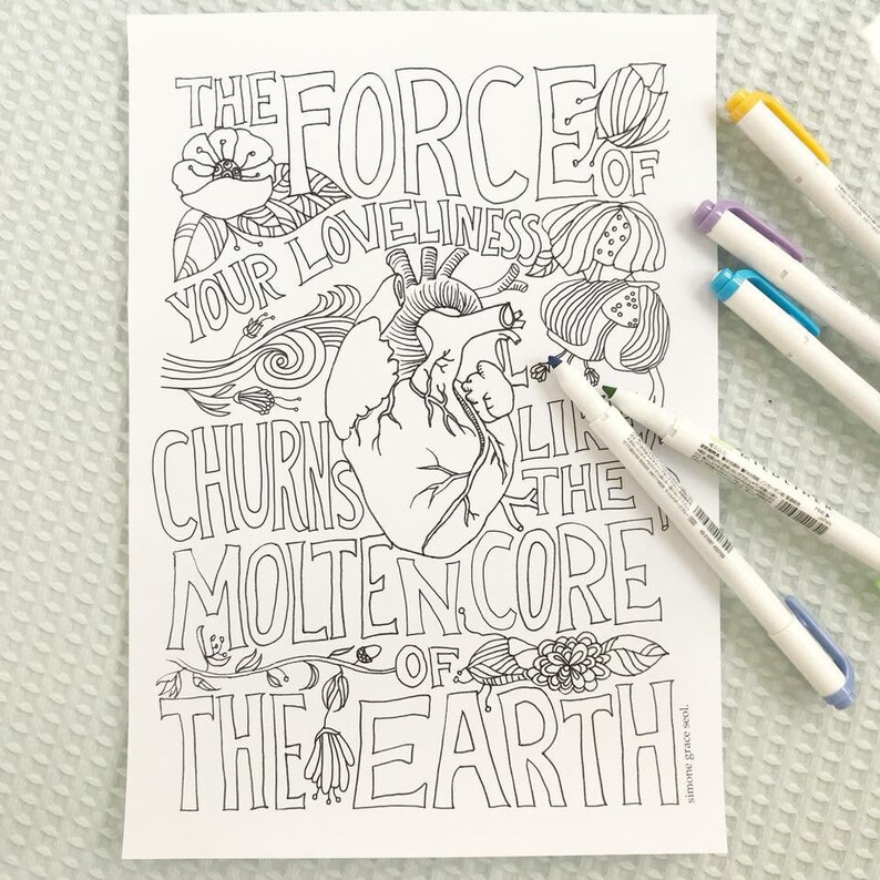 Coloring page: Your loveliness churns like the molten core of the earth image 2