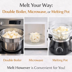 Op de afbeelding: Afbeelding met drie smeltmethoden: een dubbele boiler, een magnetron en een smeltpot. Elke methode bevat witte blokjes. Bovenin staat de tekst "Melt Your Way: Double Boiler, Microwave, or Melting Pot."