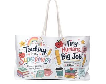Teaching Is My Superpower Weekender Bag | Teacher Tote, Classroom Essentials