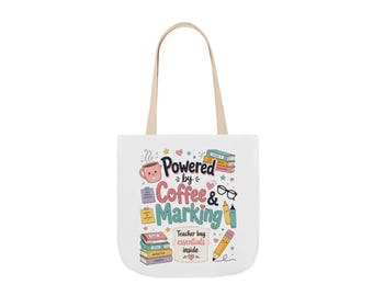Powered by Coffee & Marking Canvas Tote Bag | Teacher Tote
