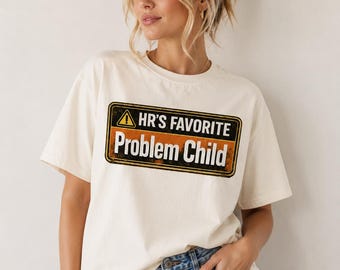 HR's Favorite Problem Child Shirt, Retro Office Humor Graphic Tee, Sarcastic Coworker Gift