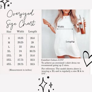 May include: White oversized t-shirt dress with a size chart. The chart lists sizes S to 4XL with width and length measurements in inches. The text recommends sizing up two sizes for an oversized fit.