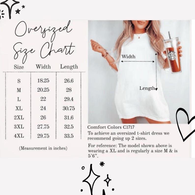 May include: White oversized t-shirt dress with a size chart. The chart lists sizes S to 4XL with width and length measurements in inches. The text recommends sizing up two sizes for an oversized fit.