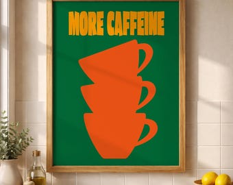 More Caffeine Coffee Poster, Retro Typography Cafe Decor Print (Digital Download)