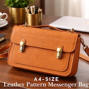 May include: A brown leather messenger bag with gold-colored hardware, including two front clasps. The bag has a top handle and a shoulder strap. Text on the image reads "A4-SIZE Leather Pattern Messenger Bag."