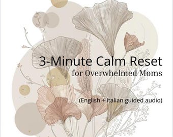3 minutos de relajación para padres y cuidadores agobiados / Meditación bilingüe (inglés e italiano) / Audio para aliviar rápidamente la ansiedad