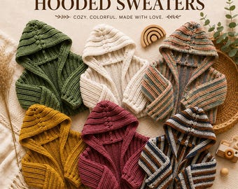 May include: Six handmade crochet hooded sweaters in various colors including olive green, cream, mustard yellow, burgundy, and striped patterns. The text reads Handmade Crochet HOODED SWEATERS COZY. COLORFUL. MADE WITH LOVE. The sweaters feature ribbed textures.