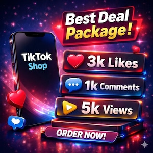 May include: A promotional graphic for TikTok Shop. A smartphone displays the TikTok Shop logo. The image features a "Best Deal Package!" banner, along with counters for likes, comments, and views. The "Order Now!" button is at the bottom.