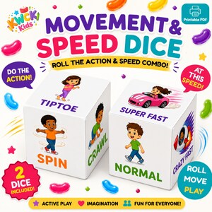 Può includere: Due dadi bianchi intitolati Movement & Speed Dice con illustrazioni colorate di bambini che eseguono azioni come tiptoe, spin e crawl, insieme a descrittori di velocità come super fast, normal e crazy fast, con grafiche di caramelle gommose.