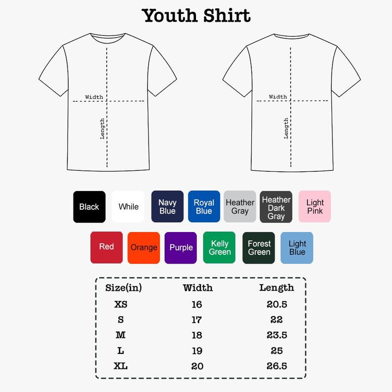 May include: A youth shirt size chart featuring front and back line drawings of a t-shirt, a color palette with labels including Black, White, Navy Blue, Royal Blue, Heather Gray, Heather Dark Gray, Light Pink, Red, Orange, Purple, Kelly Green, Forest Green, Light Blue, and a table with width and length measurements in inches for sizes XS through XL.