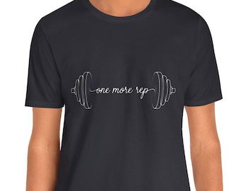 One More Rep Gym Shirt | Minimalist Barbell Workout Tee, Script Lifting Top