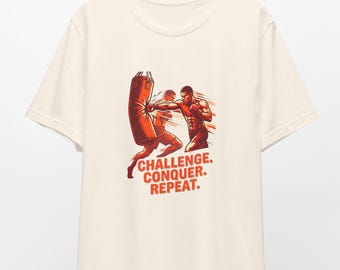 Challenge Conquer Repeat Gym Shirt | Motivational Workout Tee | Fitness Training Tshirt | Bodybuilding Strength Apparel
